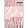 Bride and Groom Best Wedding Vendor 2010